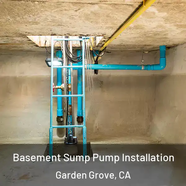  Basement Sump Pump Installation Garden Grove, CA