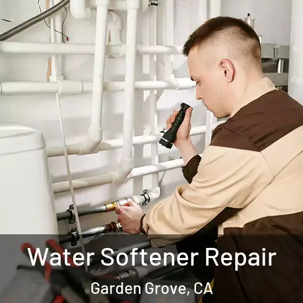  Water Softener Repair Garden Grove, CA